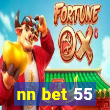 nn bet 55